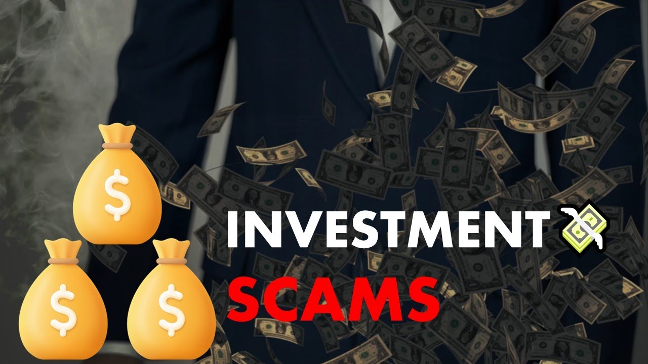 Investment Scams